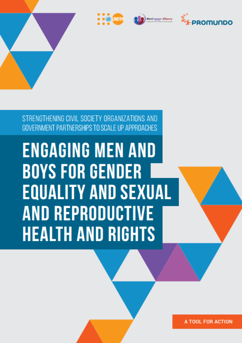 Engaging Men and Boys for Gender Equality and Sexual and Reproductive Health and Rights