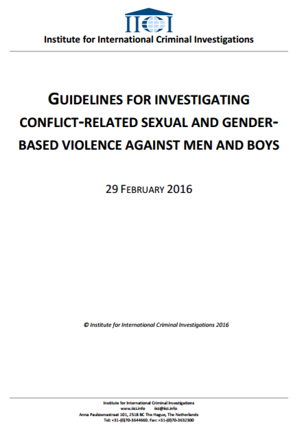 Guidelines for investigating conflict-related sexual and gender based violence against men and boys