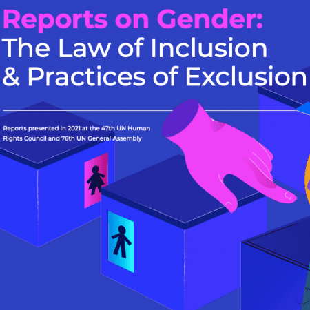 UN Reports on Gender: The Law of Inclusion & Practices of Exclusion