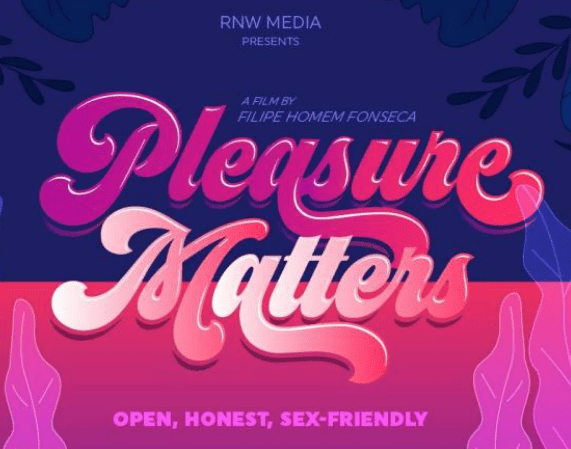 Pleasure Matters – Full Documentary