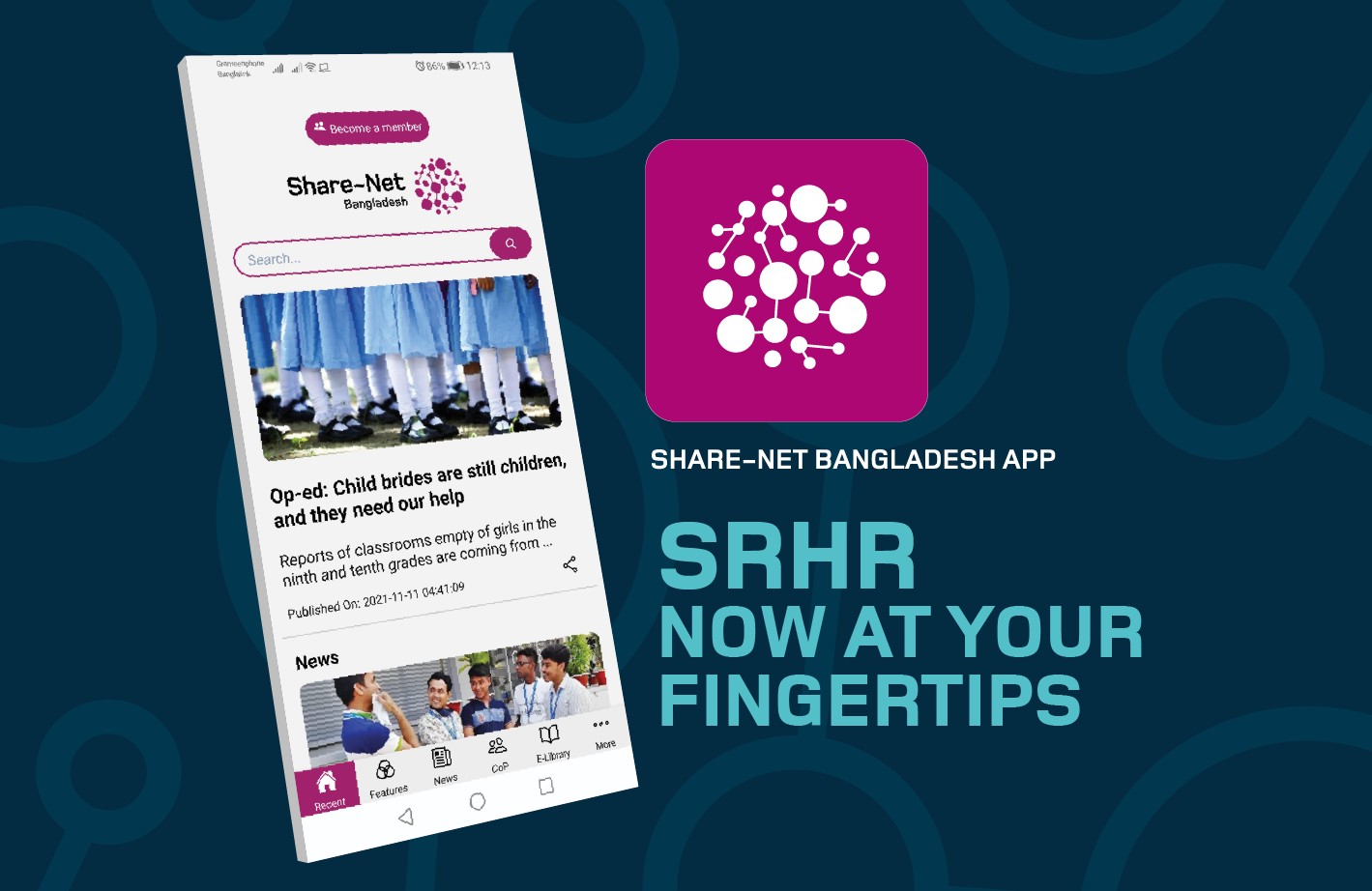 The New Share-Net Bangladesh Mobile Application: SRHR at your fingertips!
