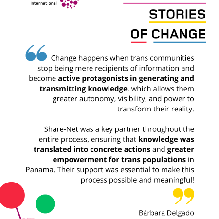Sixth Share-Net Significant Story of Change: Advancing Trans Community Leadership in Panama Through Knowledge Translation