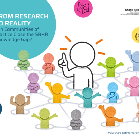 From Research to Reality: Can Communities of Practice Close the SRHR Knowledge Gap?